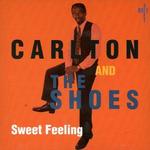 carlton & the shoes sweet feeling.jpg